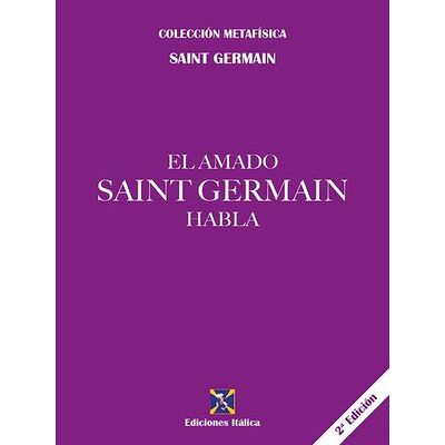 Amado Saint Germain habla, El