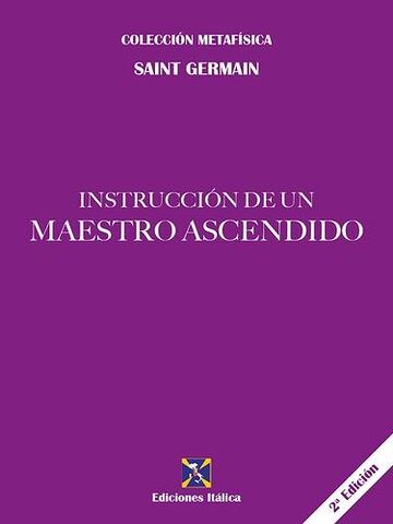 Instrucción de un Maestro...