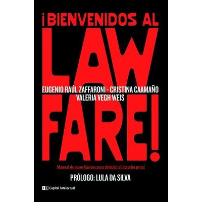 ¡Bienvenidos al Lawfare!