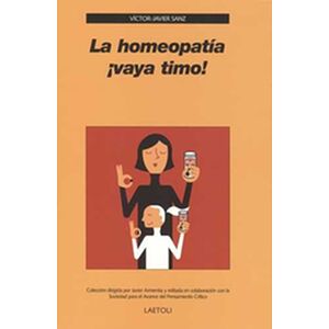 La homeopatía ¡vaya timo!