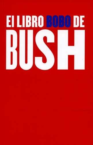 El libro bobo de Bush