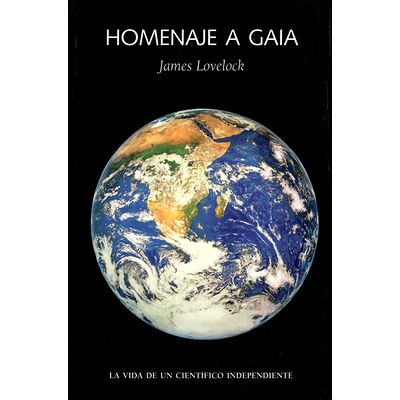 Homenaje a Gaia. La vida de...