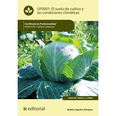 El suelo de cultivo y las...