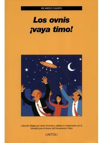 Los ovnis, vaya timo!
