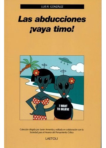 Las abducciones ¡vaya timo!