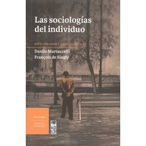 Las sociologías del individuo