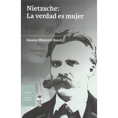 Nietzsche: La verdad es mujer