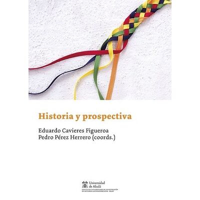 Historia y prospectiva