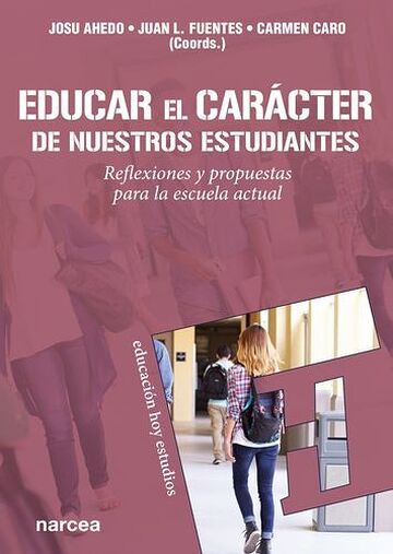 Educar el carácter de...
