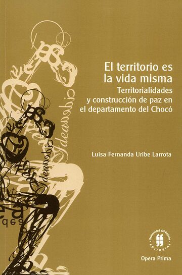 El territorio es la vida...