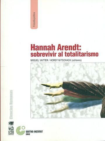 Hannah Arendt: sobrevivir...