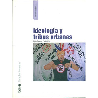 Ideología y tribus urbanas