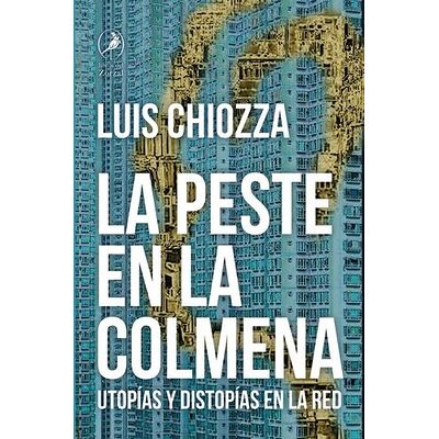 La peste en la colmena