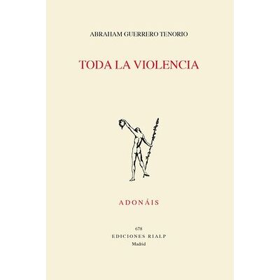 Toda la violencia