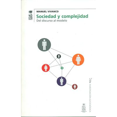 Sociedad y complejidad. Del...