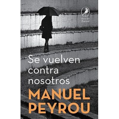 Se vuelven contra nosotros