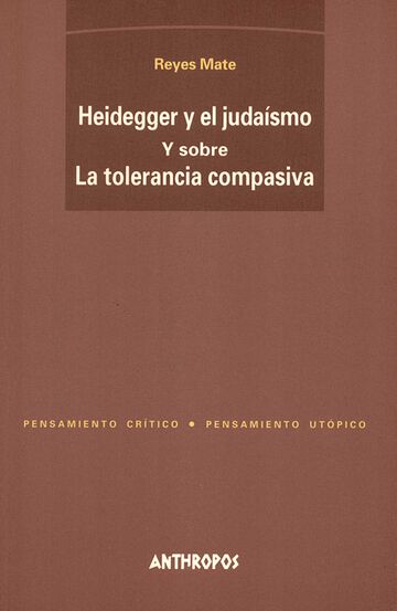 Heidegger y el judaísmo. Y...