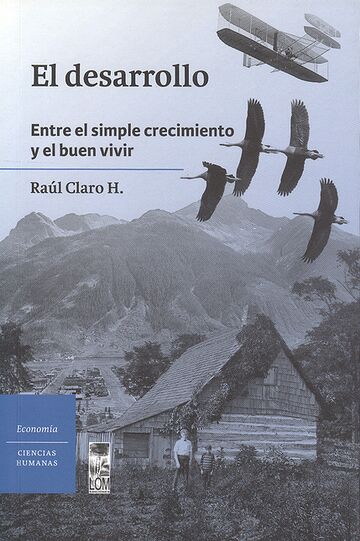 El desarrollo. Entre el...