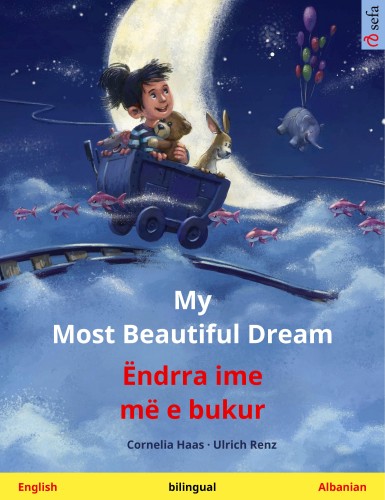 My Most Beautiful Dream –...