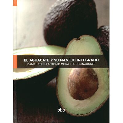 El aguacate y su manejo...