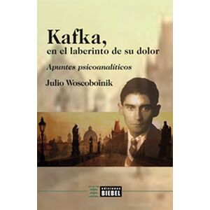 Kafka, en el laberinto de...