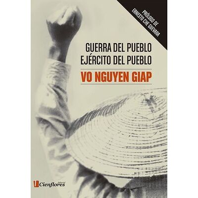 Guerra del pueblo. Ejército...
