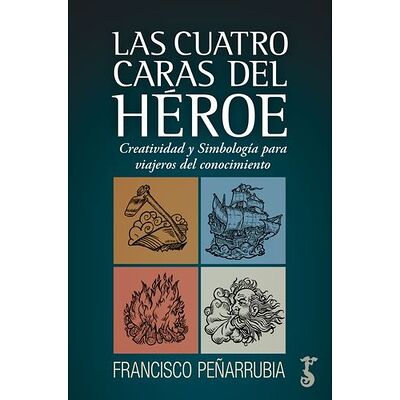 Las cuatro caras del héroe