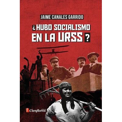 ¿Hubo socialismo en la URSS?