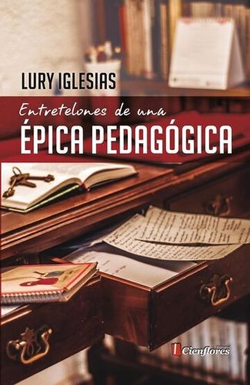 Entretelones de una épica...