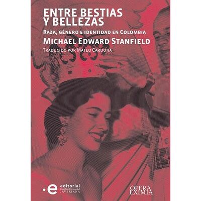 Entre bestias y bellezas
