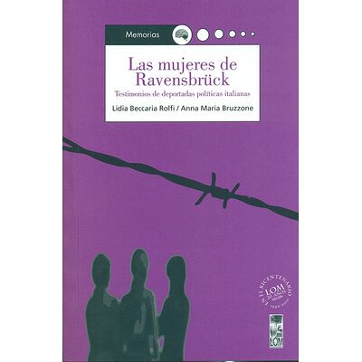 Las mujeres de Ravensbrück....