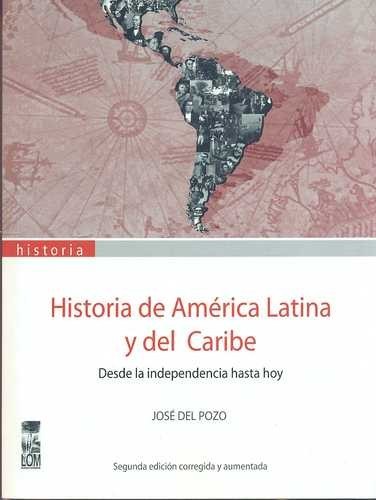 Historia de América Latina...