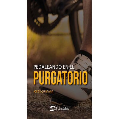Pedaleando en el purgatorio