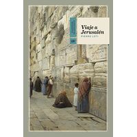 Viaje a Jerusalén