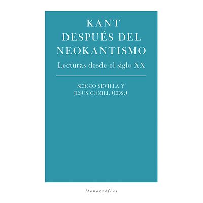 Kant después del neokantismo