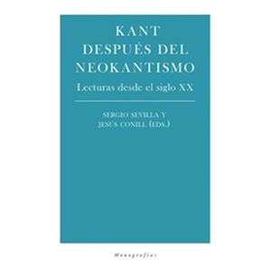 Kant después del neokantismo