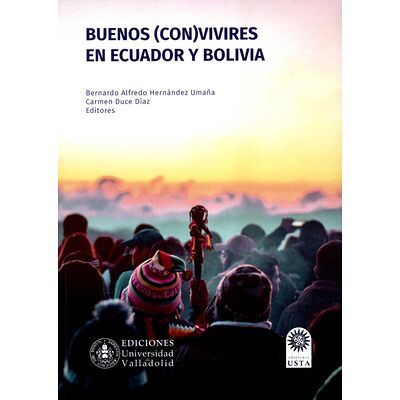 Buenos (con)vivires en...