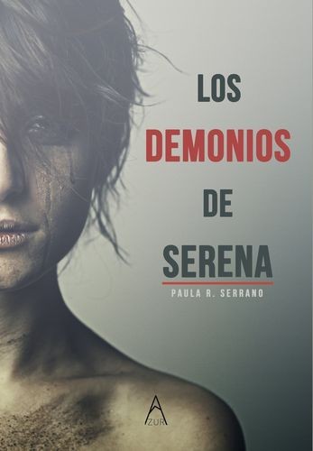 Demonios de Serena, Los
