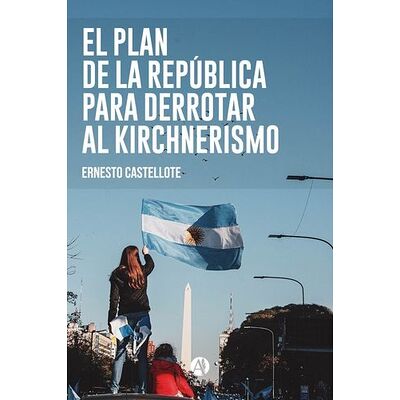 El Plan de la República...
