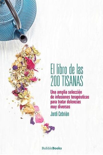 Libro de las 200 tisanas, El