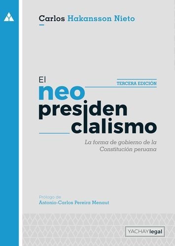 El neopresidencialismo (3ra...
