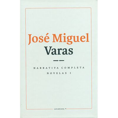 Narrativa completa. Novelas...