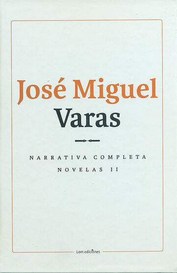 Narrativa Completa. Novelas...
