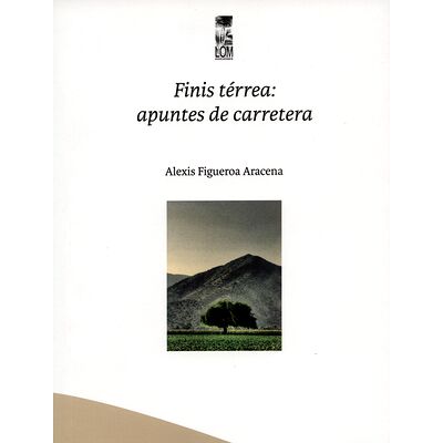 Finis térrea: apuntes de...