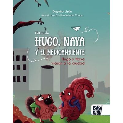 Hugo y Naya viajan a la ciudad