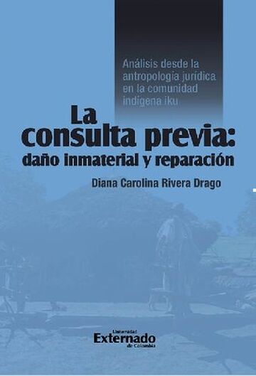 La consulta previa: daño...