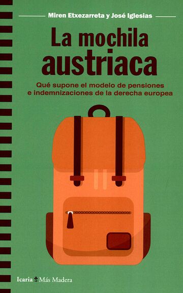 La mochila austriaca. Qué...