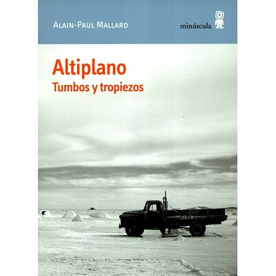 Altiplano. Tumbos y tropiezos