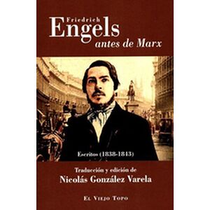 Friedrich Engels antes de...