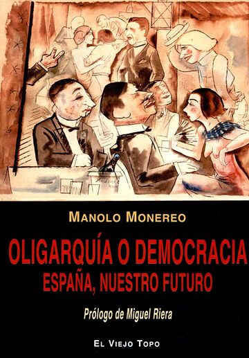 Oligarquía o democracia....